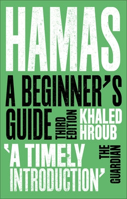 Hamas: A Beginner's Guide by Hroub, Khaled