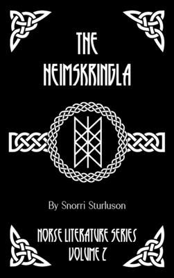 The Heimskringla by Sturluson, Snorri