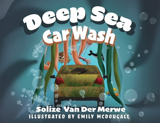 Deep Sea Car Wash by Van Der Merwe, Solize