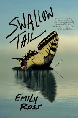 Swallowtail by Ross, Emily