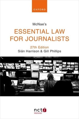 McNae's Essential Law for Journalists 27e by Harrison, Si?n