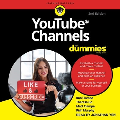 Youtube Channels for Dummies Lib/E: 2nd Edition by Yen, Jonathan