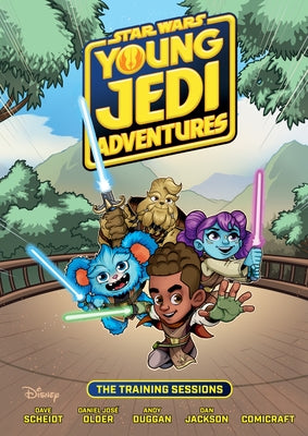 Star Wars: Young Jedi Adventures--The Training Sessions by Scheidt, Dave