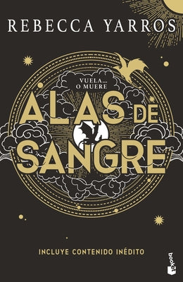 Alas de Sangre: Edición Especial Con Cantos Tintados. Incluye Contenido Inédito (de Bolsillo) / Fourth Wing: Special Edition with Sprayed Edges. Inclu by Yarros, Rebecca