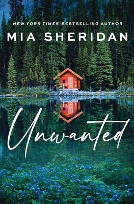 Unwanted by Sheridan, Mia