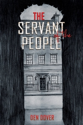 The Servant of the People by Dover, Den