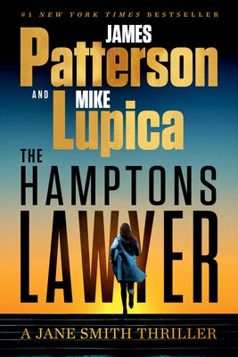 The Hamptons Lawyer: A Jane Smith Thriller by Patterson, James