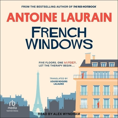 French Windows by Laurain, Antoine