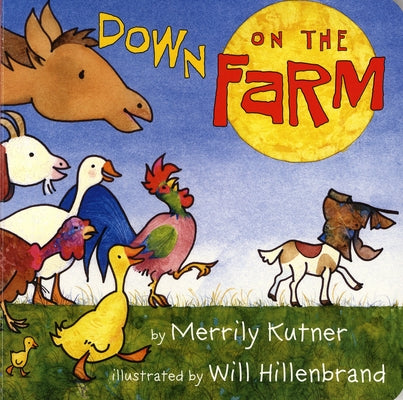 Down on the Farm by Kutner, Merrily