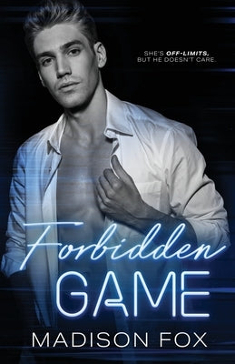 Forbidden Game by Fox, Madison