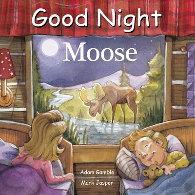 Good Night Moose by Gamble, Adam