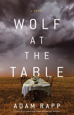 Wolf at the Table by Rapp, Adam