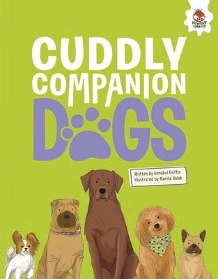 Cuddly Companion Dogs by Griffin, Annabel