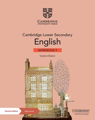 Cambridge Lower Secondary English Workbook 9 with Digital Access (1 Year) by Elsdon, Graham