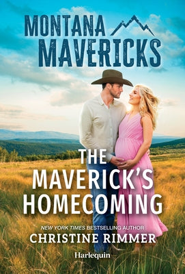 The Maverick's Homecoming by Rimmer, Christine