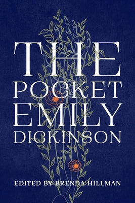 The Pocket Emily Dickinson by Dickinson, Emily