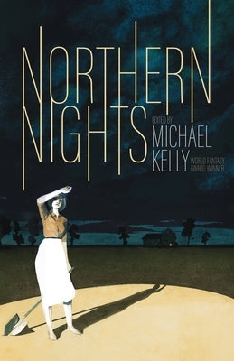 Northern Nights by Kelly, Michael