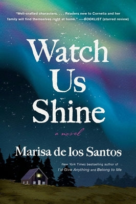 Watch Us Shine by De Los Santos, Marisa