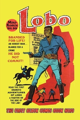 Lobo: The First Black Comic Book Hero by Komix, Mini