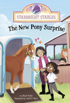 The New Pony Surprise by Bolte, Mari