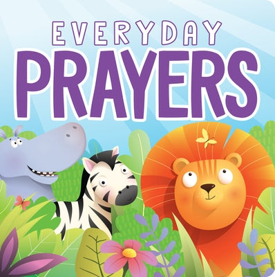 Everyday Prayers: A Book of Daily Family Christian Prayers by 7. Cats Press