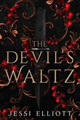 The Devil's Waltz by Elliott, Jessi