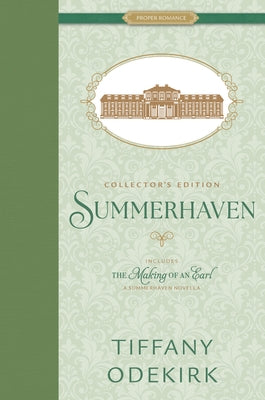 Summerhaven Collector's Edition by Odekirk, Tiffany