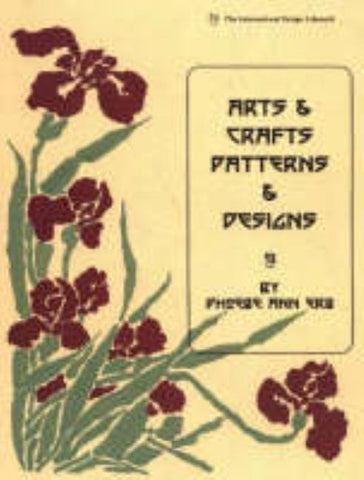 Arts & Crafts, Patterns & Designs by Erb, Phoebe Ann