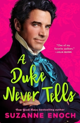 A Duke Never Tells by Enoch, Suzanne