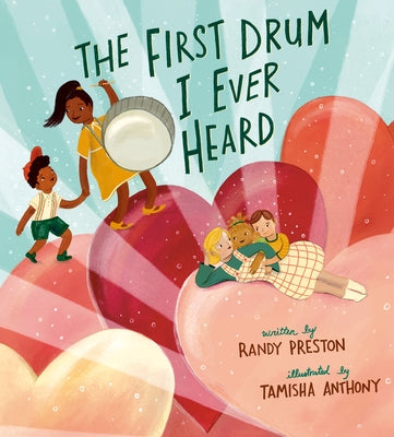 The First Drum I Ever Heard by Preston, Randy