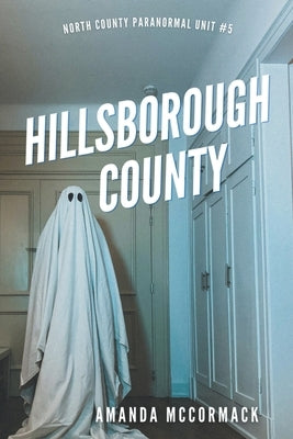 Hillsborough County by McCormack, Amanda