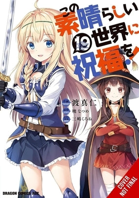 Konosuba: God's Blessing on This Wonderful World!, Vol. 19 (Manga) by Akatsuki, Natsume