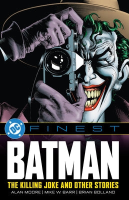 DC Finest: Batman: The Killing Joke and Other Stories by Moore, Alan