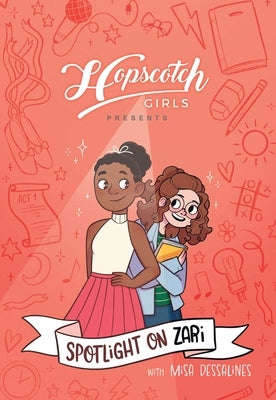 Hopscotch Girls Presents: Spotlight on Zari (Volume 3): Volume 3 by Girls, Hopscotch
