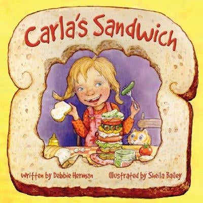 Carla's Sandwich by Herman, Debbie