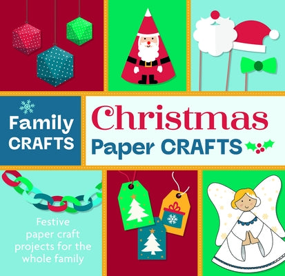 Christmas Paper Crafts by Reynolds, Toby