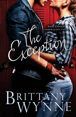 The Exception by Wynne, Brittany