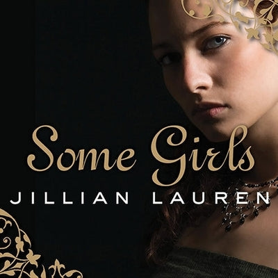 Some Girls Lib/E: My Life in a Harem by Lauren, Jillian