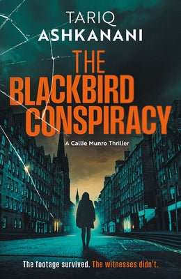 The Blackbird Conspiracy by Ashkanani, Tariq