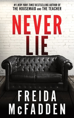 Never Lie by McFadden, Freida