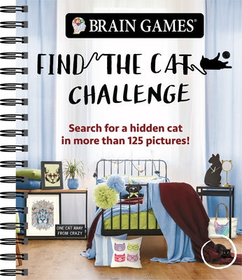 Brain Games - Find the Cat Challenge: Search for a Hidden Cat in More Than 125 Pictures! Volume 2 by Publications International Ltd