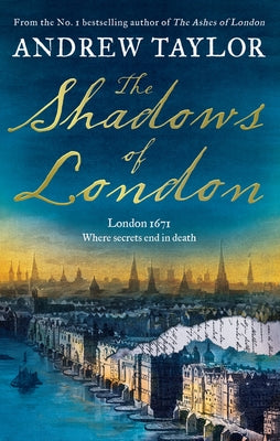 The Shadows of London by Taylor, Andrew