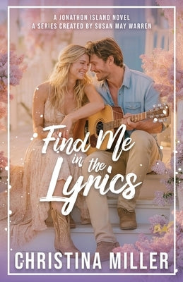 Find Me in in the Lyrics by Miller, Christina