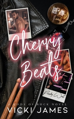 Cherry Beats: A Rock Star Romance by James, Vicki