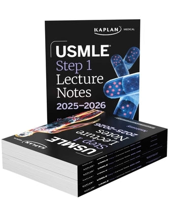 USMLE Step 1 Lecture Notes, Twelfth Edition: 7-Book Preclinical Review by Kaplan Medical