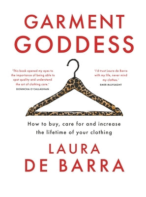 Garment Goddess by Debarra, Laura