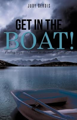 Get in the Boat! by Gerdis, Judy