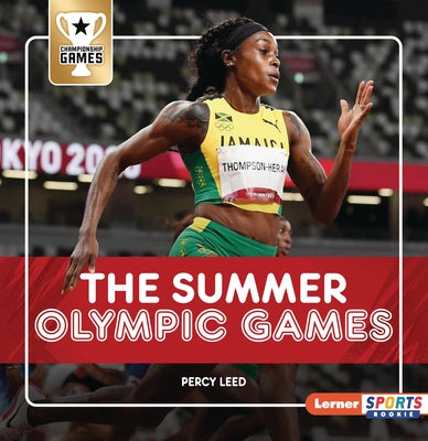 The Summer Olympic Games by Leed, Percy