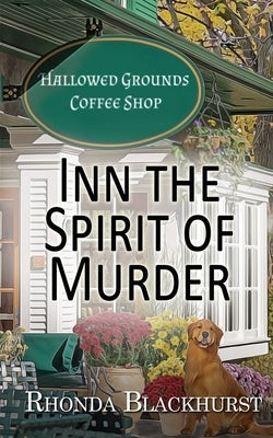 Inn the Spirit of Murder by Blackhurst, Rhonda