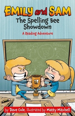 The Spelling Bee Showdown by Cole, David